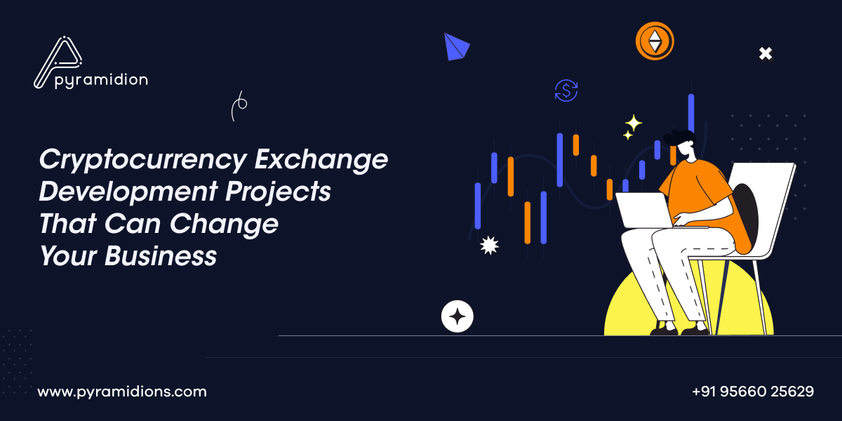 Cryptocurrency Exchange Development: How Can It Optimize Businesses?