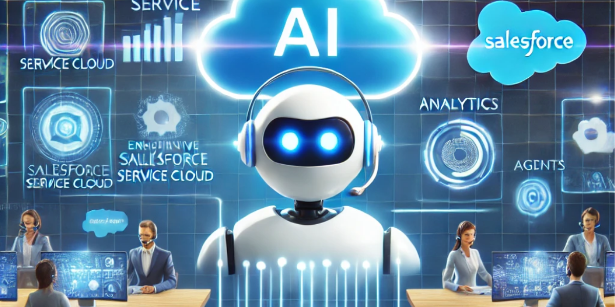 The Role of AI in Enhancing Customer Service with Salesforce Service Cloud