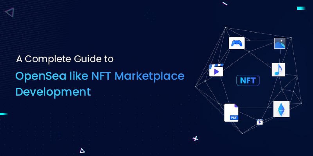 How To Go About NFT Marketplace Development With OpenSea Clone