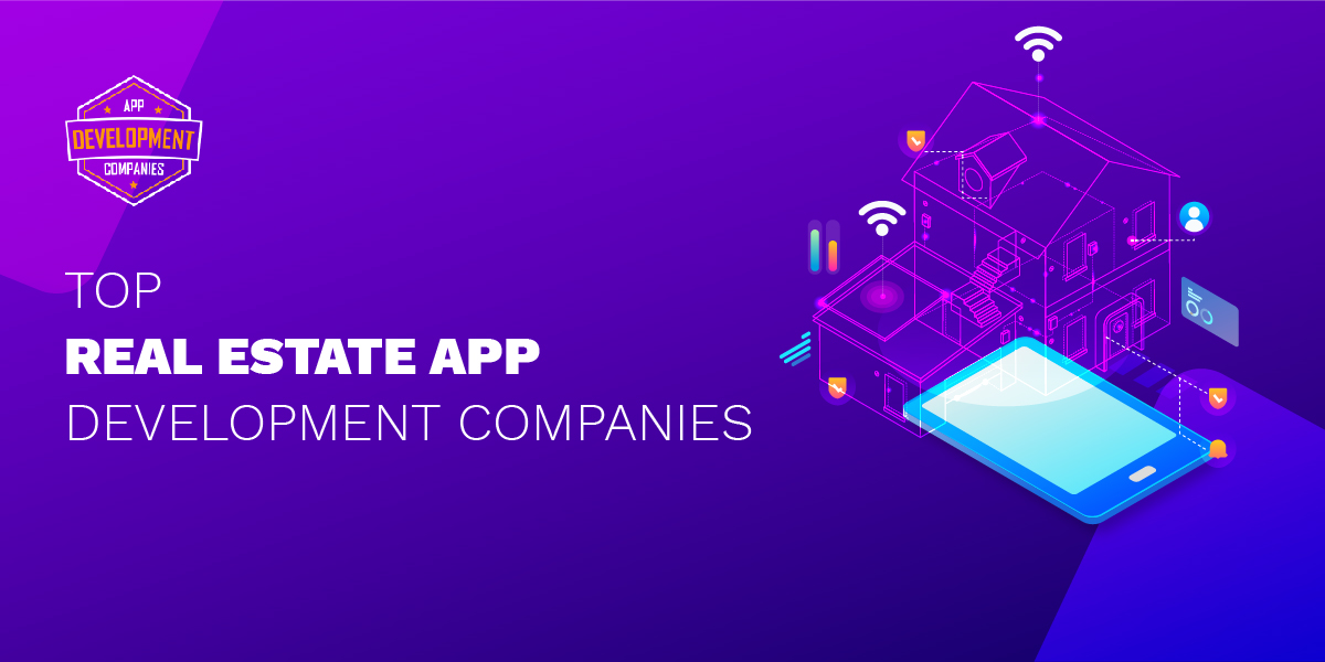 Top 10+ Real Estate App Development Companies 2026