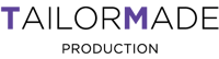 Tailormade production